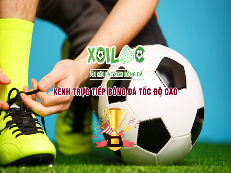 Xem bóng đá trực tiếp với xôi lạc