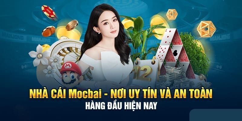 Đôi nét về nhà cái Mocbai