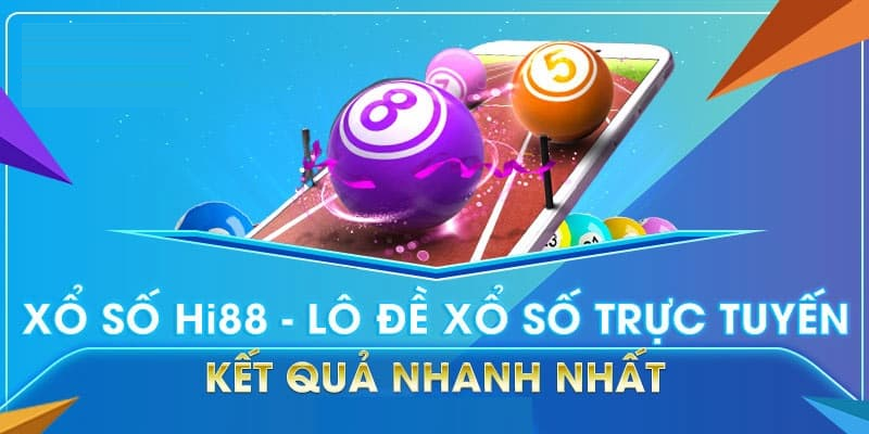 Ưu điểm khi chơi xổ số tại nhà cái HI88