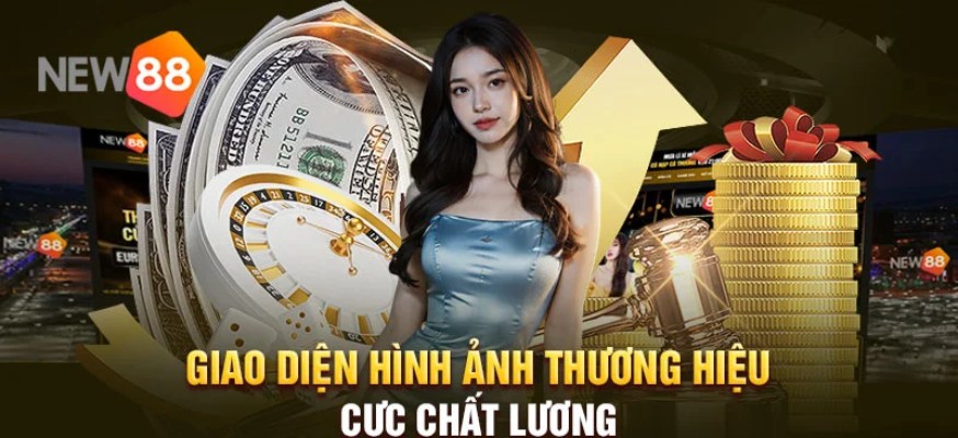 Giao diện New88 đơn giản, dễ sử dụng và tìm kiếm thông tin