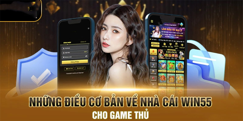 Đánh giá nhà cái WIN55 với những ưu và nhược điểm