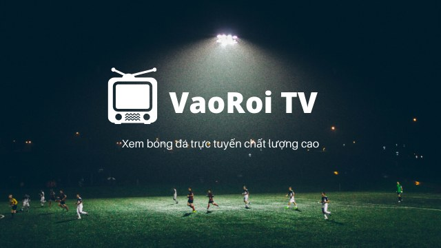 Khám phá top 5 chuyên mục bóng đá hấp dẫn có trên Vaoroi TV