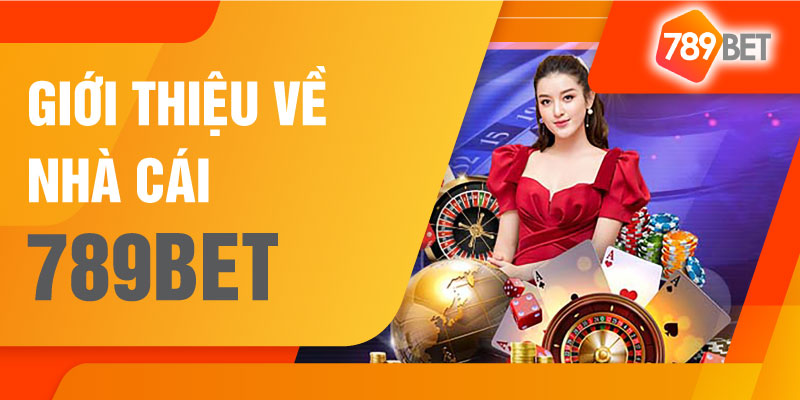 Giới thiệu nhà cái 789bet