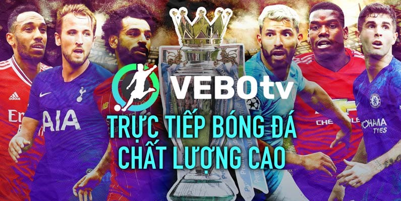 Giới thiệu về chuyên mục bảng xếp hạng bóng đá tại VeboTV