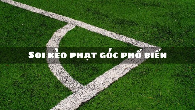 Soi kèo phạt góc