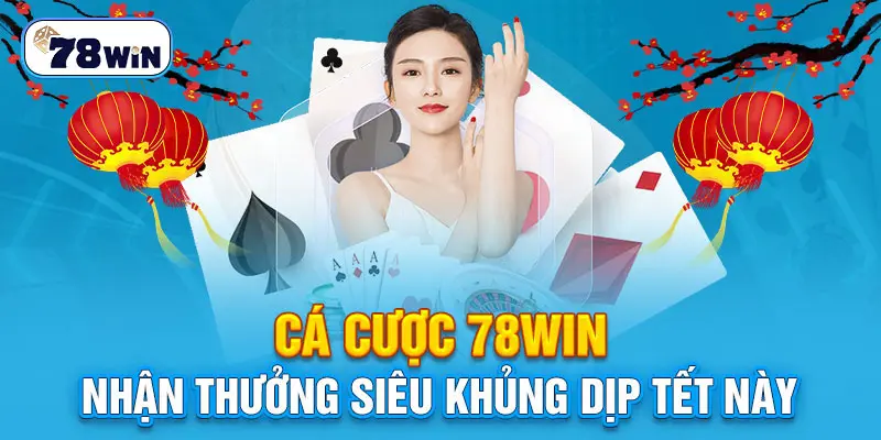 Đôi nét về nhà cái 78win 