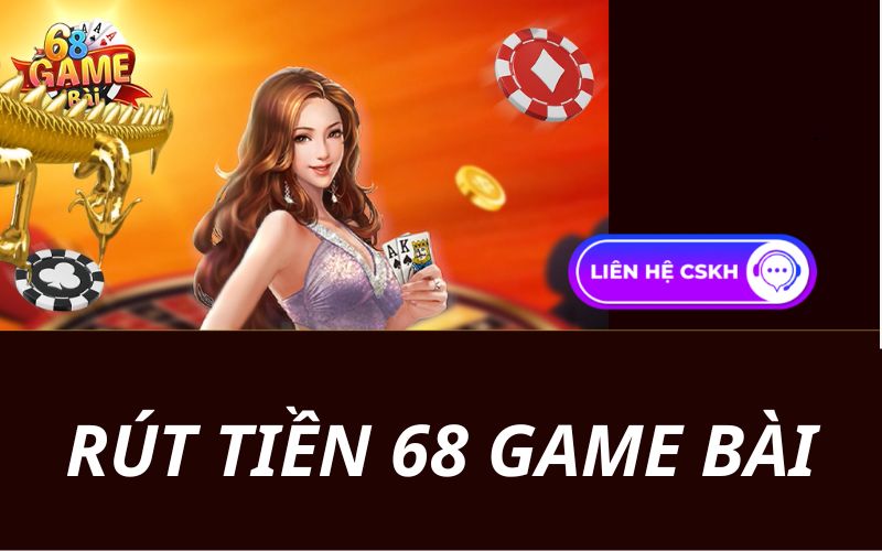 Thực hiện đúng quy trình rút tiền của cổng game