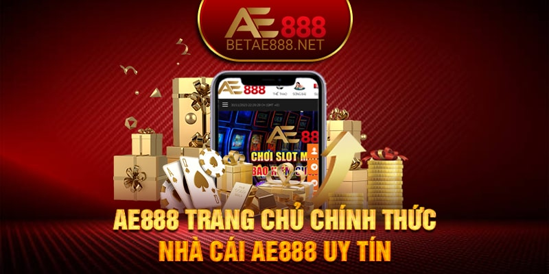 Giới thiệu sòng bài Ae888 