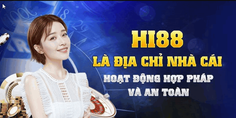 hi88 là thương hiệu uy tín trên thị trường cá cược Việt Nam