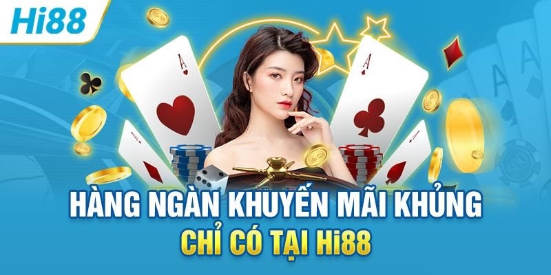 Lưu ý khi tham gia sự kiện khuyến mãi Hi88 