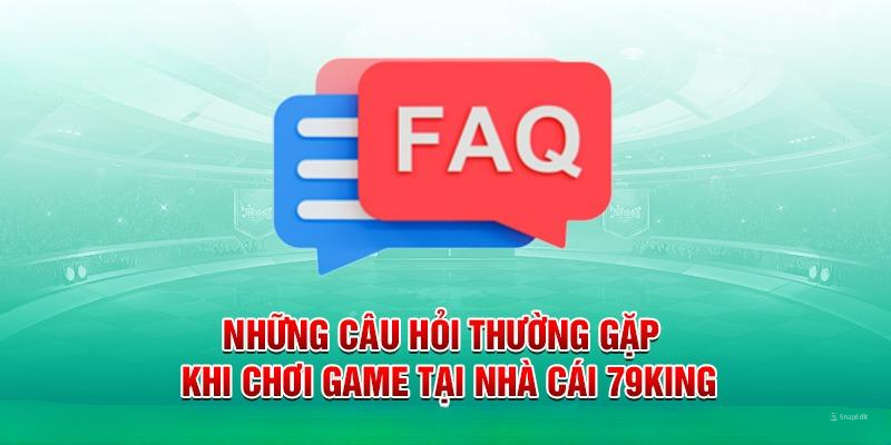 Câu hỏi thường gặp 79king về điền thông tin cá nhân đầy đủ