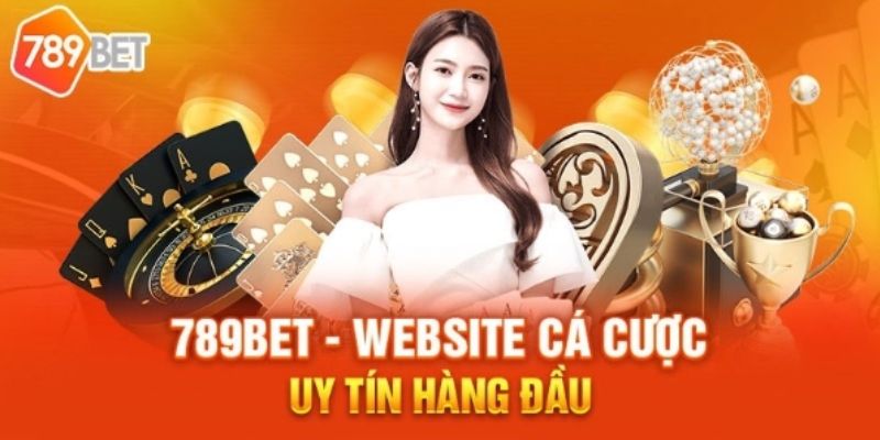 Nhà cái 789BET uy tín trên thị trường Việt Nam 