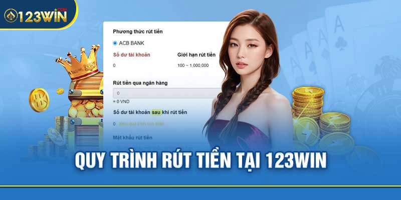 Khi rút tiền 123win cần lưu ý điều gì?